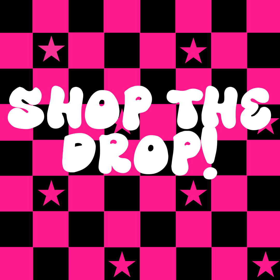 SHOP THE DROP