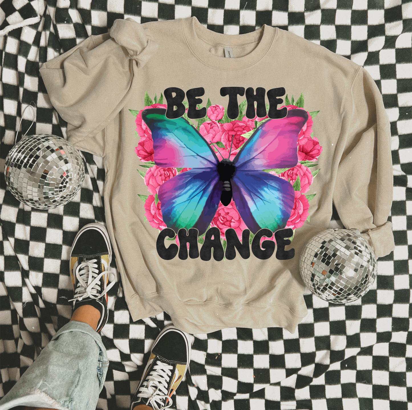 Be The Change Sweatshirt