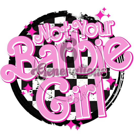 Not Your Barbie Girl DTF Print