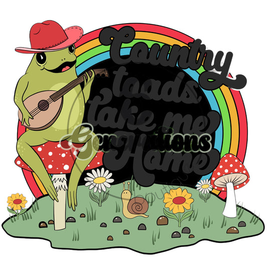 Country Toad Take Me Home DTF Print