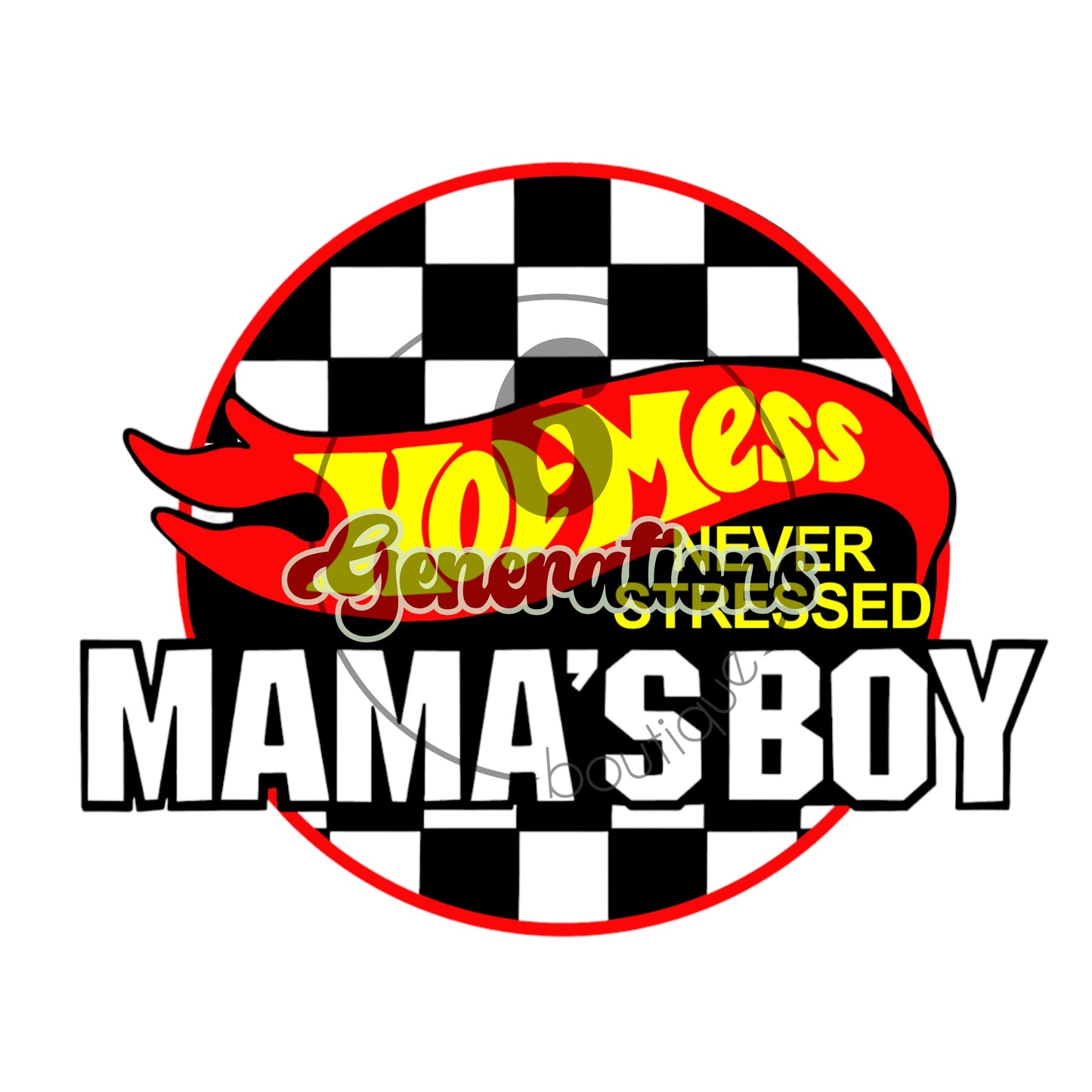 Hot Mess Mama’s Boy DTF Print