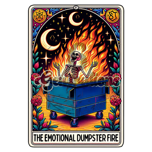 The Emotional Dumpster Fire 2 Moons DTF Print